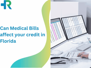 Can Medical Bills affect your credit in Florida