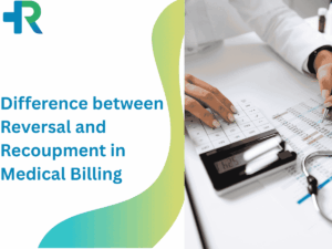 Difference between Reversal and Recoupment in Medical Billing