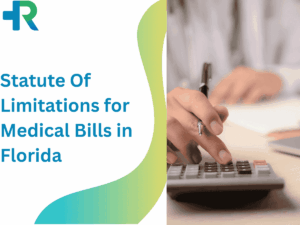 Statute Of Limitations for Medical Bills in Florida