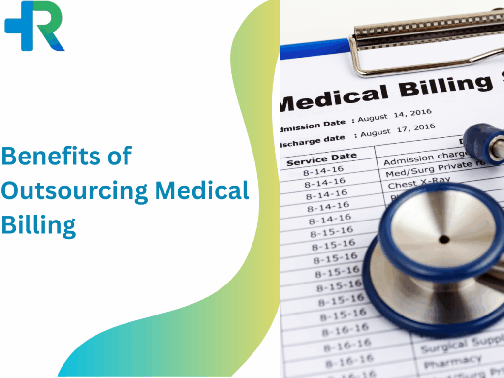 Benefits of Outsourcing Medical Billing