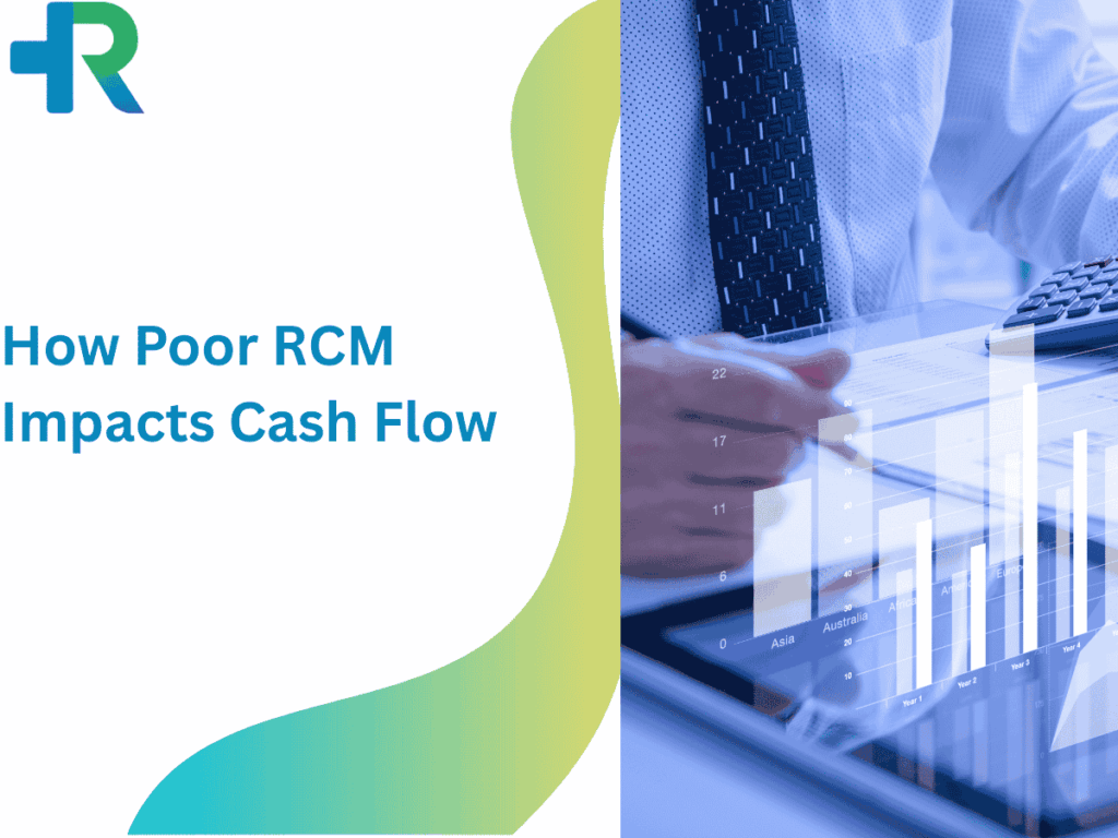 How Poor RCM Impacts Cash Flow
