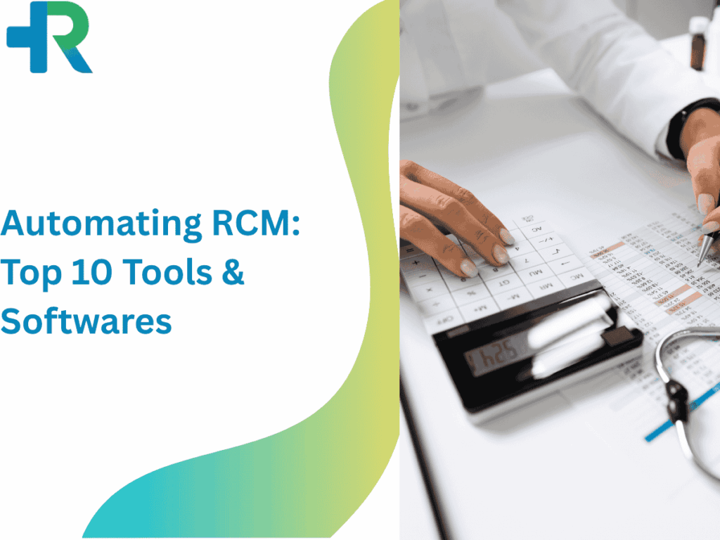 Automating RCM Top 10 Tools and Softwares