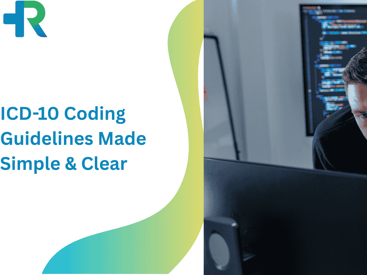 ICD-10 Coding Guidelines Made Simple & Clear